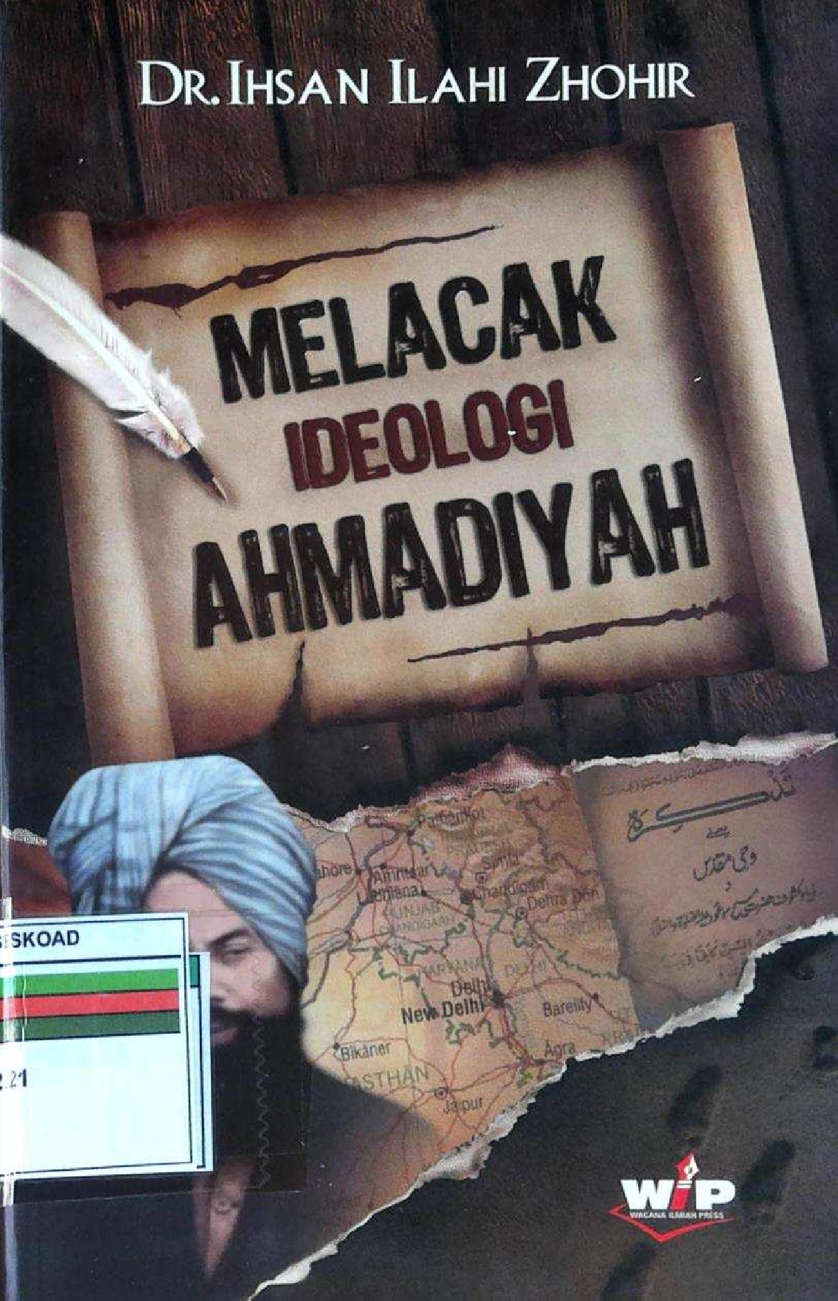 Melacak Ideologi Ahmadiyah